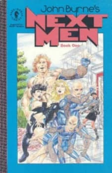 John Byrnes Next Men by John Byrne Paperback