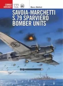 Savoia-Marchetti S.79 Sparviero Bomber Units