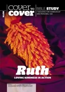 Ruth : Loving kindness in action