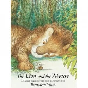 The Lion and the Mouse by Bernadette Watts and Aesop Paperback