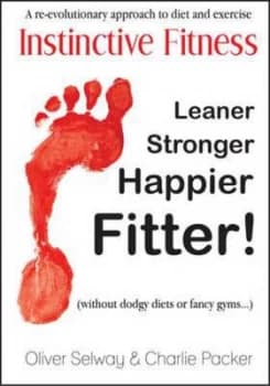 Instinctive Fitness by Oliver Selway Paperback