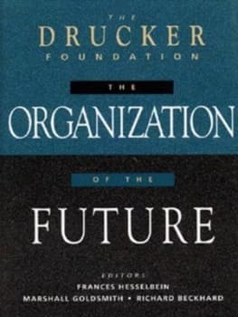 The Organization of the Future by Frances Hesselbein Hardback