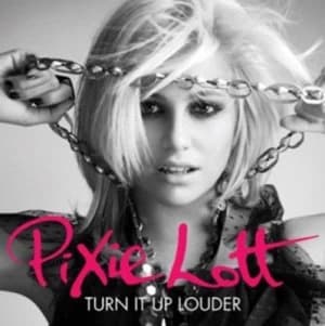 Turn It Up Louder by Pixie Lott CD Album