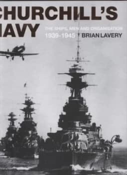 Churchills Navy by Brian Lavery Paperback
