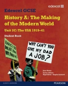 Edexcel Gcse History a the Making of the Modern World. Unit 2c the USA 1919-41 by Jane Shuter Book