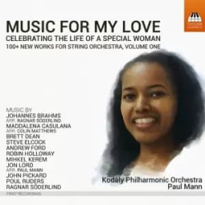 Music for My Love Celebrating the Life of a Special Woman - Volume 1 by Paul Mann CD Album