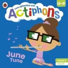 Actiphons Level 3 Book 19 June Tune : Learn phonics and get active with Actiphons!