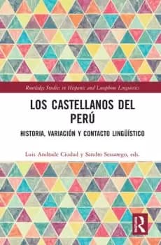 Los castellanos del Perhistoria variacin y contacto lingstico