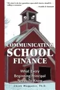 communicating school finance what every beginning principal needs to know
