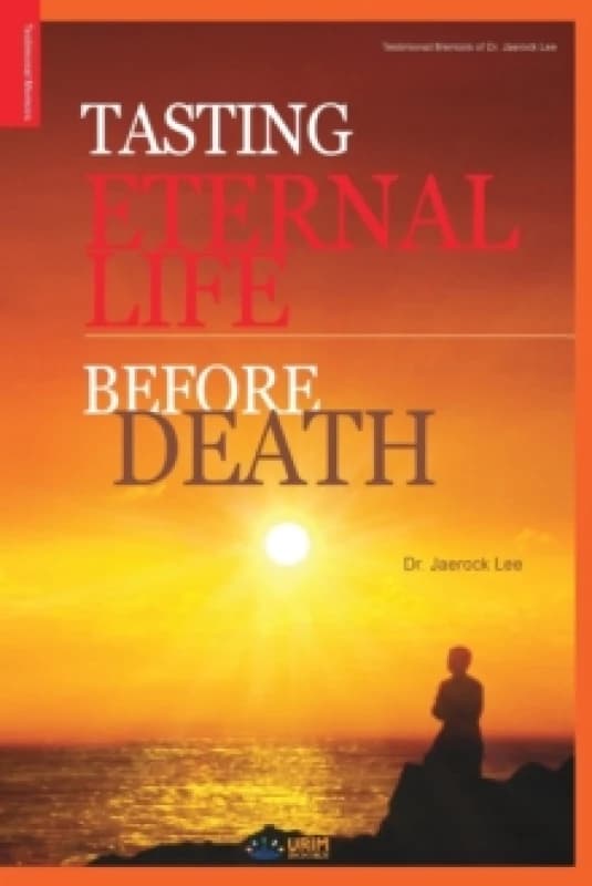 Tasting Eternal Life Before Death Paperback / softback