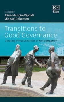 Transitions to Good Governance by Alina Mungiu-Pippidi Hardback