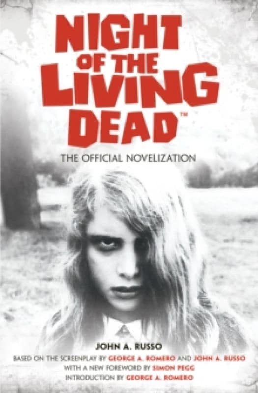 Night of the Living Dead: The Official Novelization Hardback