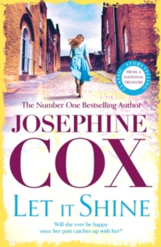 Let It Shine. Paperback. By Josephine Cox Books