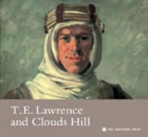 T.E. Lawrence and Clouds Hill by National Trust Paperback