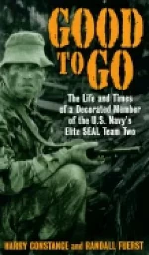 good to go the life and times of a decorated member of the u s navys elite