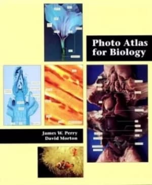 Photo atlas for biology by James W Perry
