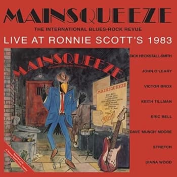 Mainsqueeze - Live at Ronnie Scott's 1983 CD