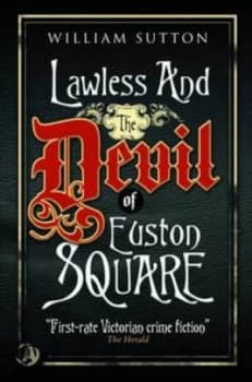 Lawless and the Devil of Euston Square by William Sutton Paperback