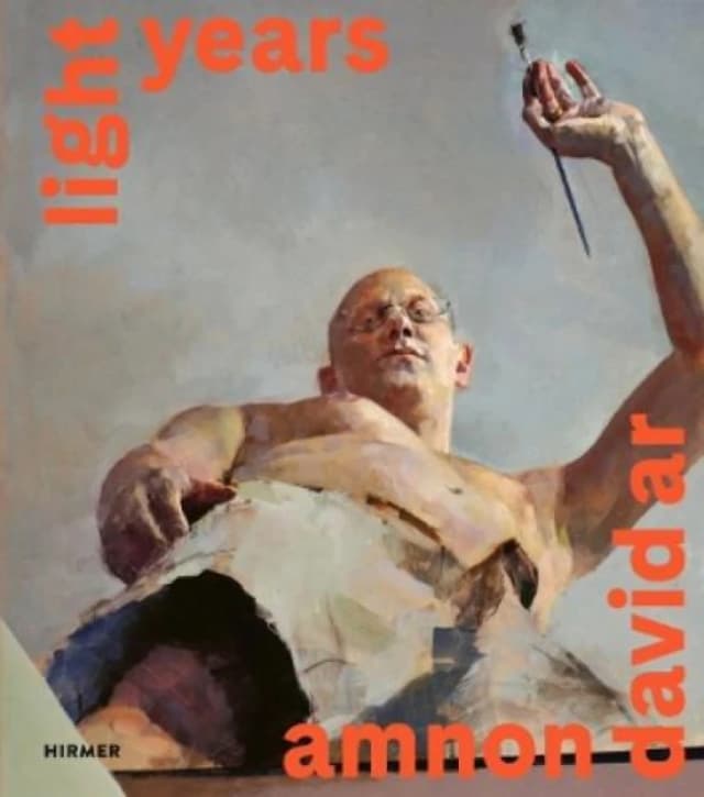 Amnon David Ar (Multilingual edition) : Light Years Hardback