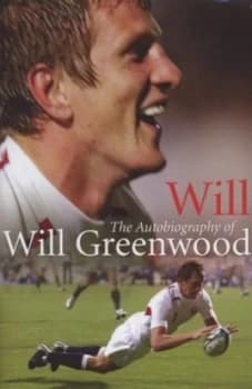 Will by Will Greenwood Hardback