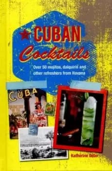 Cuban cocktails by Ryland Peters & Small