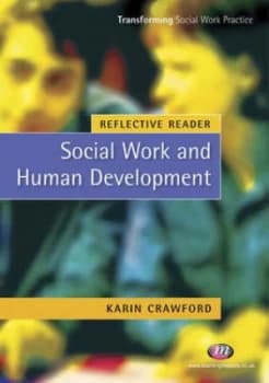 Social Work and Human Development by Karin Crawford Paperback