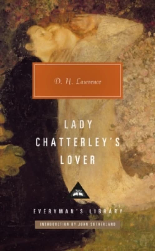 Lady Chatterley's Lover. Hardback. By D H Lawrence Books