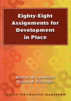 Eighty-Eight Assignments for Development in Place by Michael M Lombardo Book