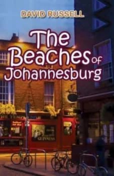 The Beaches of Johannesburg by David Russell Paperback