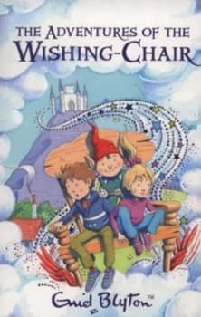 The Adventures of the Wishing-Chair by Enid Blyton Paperback
