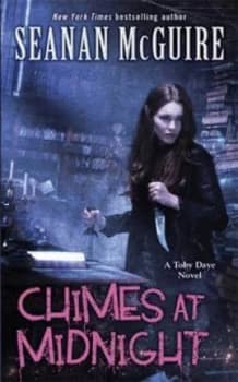Chimes at Midnight by Seanan Mcguire Book