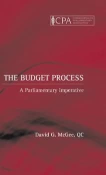 The Budget Process by David G. Mcgee Qc Hardback
