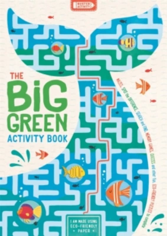 The Big Green Activity Book : Fun, Fact-filled Eco Puzzles for Kids to Complete Paperback / softback