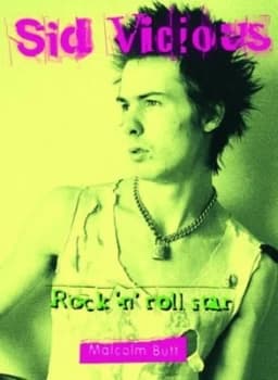 Sid Vicious by Malcolm Butt Paperback