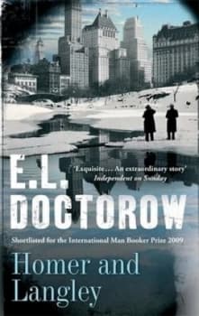 Homer and Langley by E. L Doctorow Book