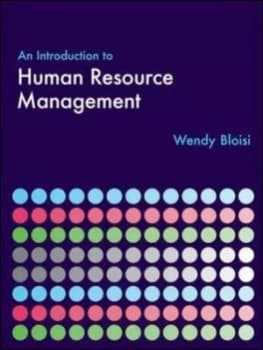 An Introduction to Human Resource Management by Wendy Bloisi Paperback