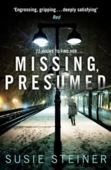 Missing Presumed by Susie Steiner Paperback