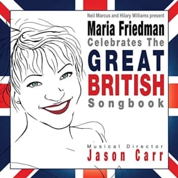 Maria Friedman - Maria Friedman Celebrates the Great British Songbook CD