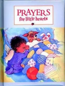 Prayers for Little Hearts by Elena Kucharik Hardback