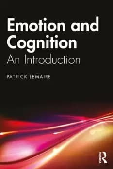 Emotion and CognitionAn Introduction