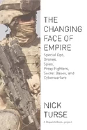 changing face of empire special ops drones spies proxy fighters secret bas