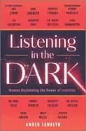 listening in the dark women reclaiming the power of intuition