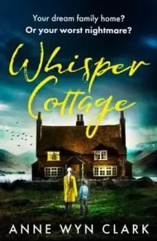 Whisper Cottage - Anne Wyn Clark - Paperback - Used