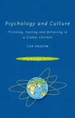 psychology and culture thinking feeling and behaving in a global context