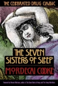 The Seven Sisters of Sleep by Mordecai Cubitt Cooke Paperback