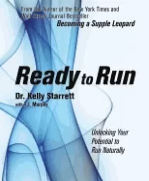 ready to run unlocking your potential to run naturally