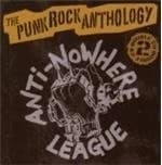 Anti-Nowhere League - A Punk Rock Anthology