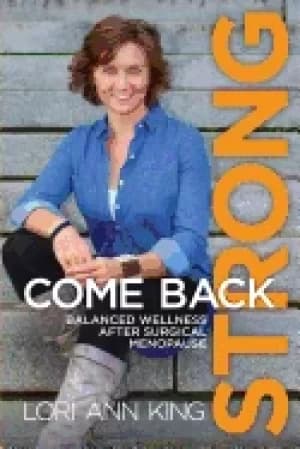 come back strong balanced wellness after surgical menopause