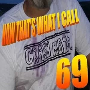 Now Thats What I Call Crash Mats 69 by Crash Mats CD Album