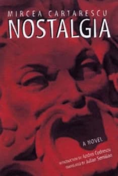 Nostalgia by Mircea Cartarescu Book